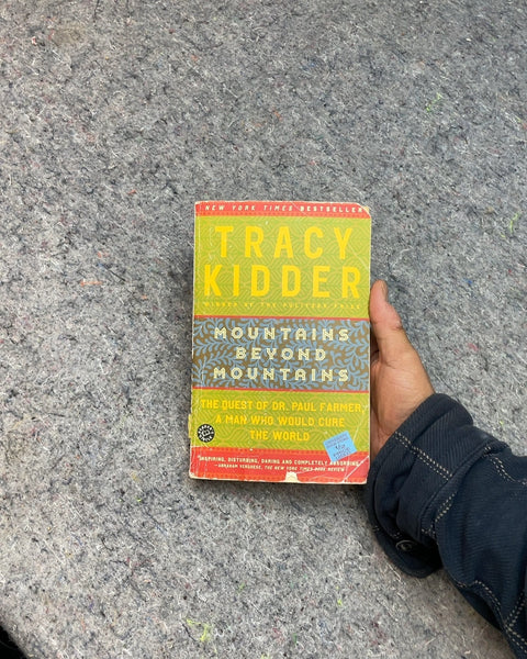 Mountains Beyond Mountains by Tracy Kidder
