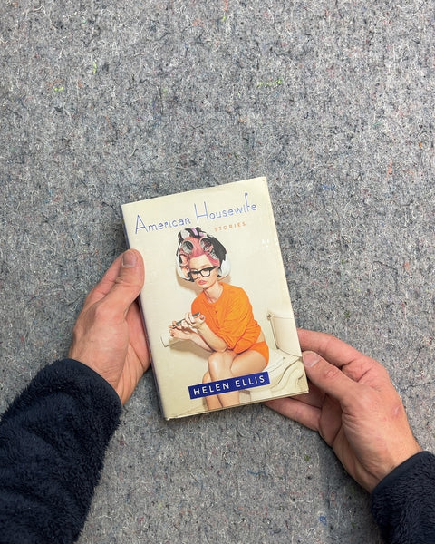 American Housewife Stories by Helen Ellis