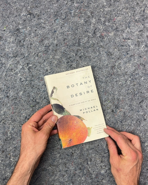 The Botany of Desire by Michael Pollan