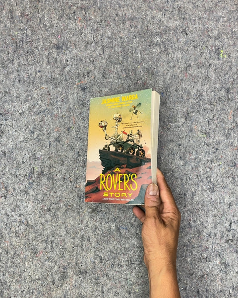 A Rover's Story by Jasmine Warga