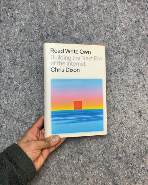 Read Write Own by Chris Dixon