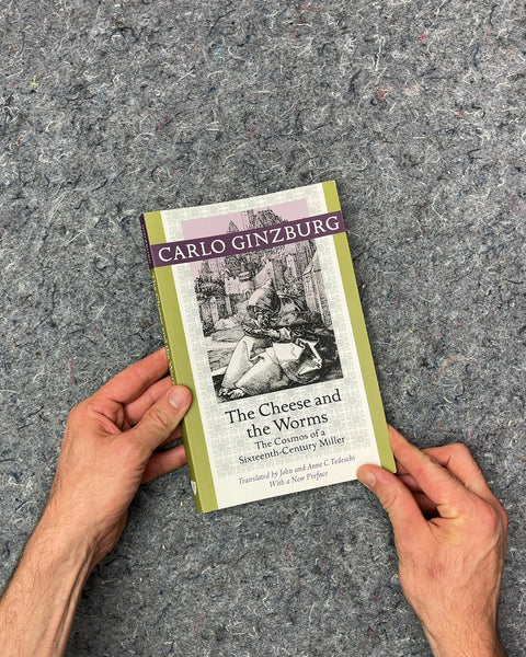 The Cheese and the Worms by Carlo Ginzburg