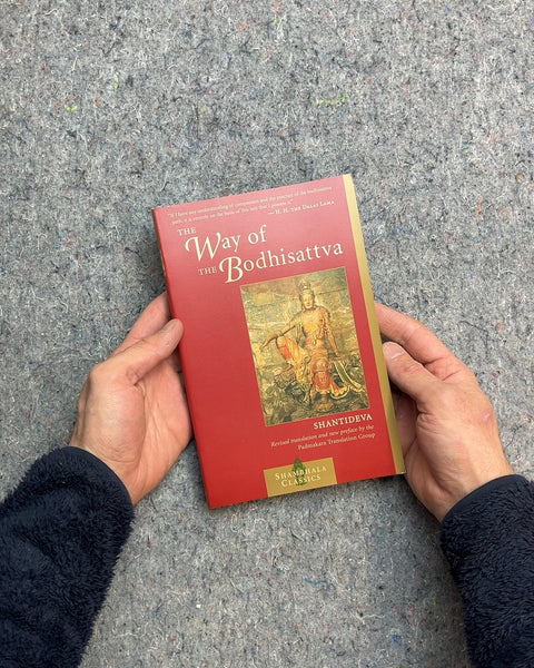 The Way of the Bodhisattva by Shantideva
